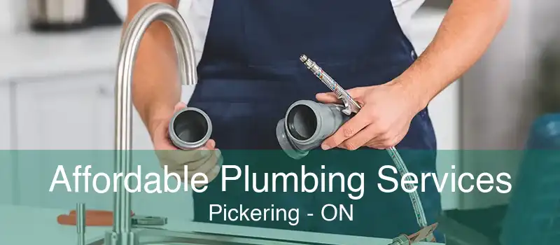 Affordable Plumbing Services Pickering - ON