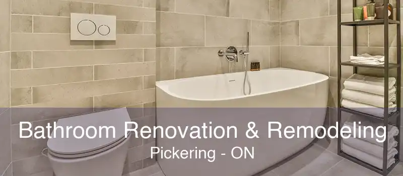 Bathroom Renovation & Remodeling Pickering - ON