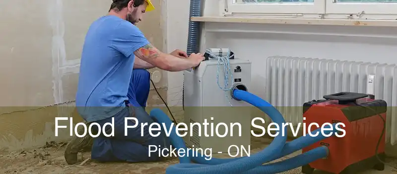 Flood Prevention Services Pickering - ON