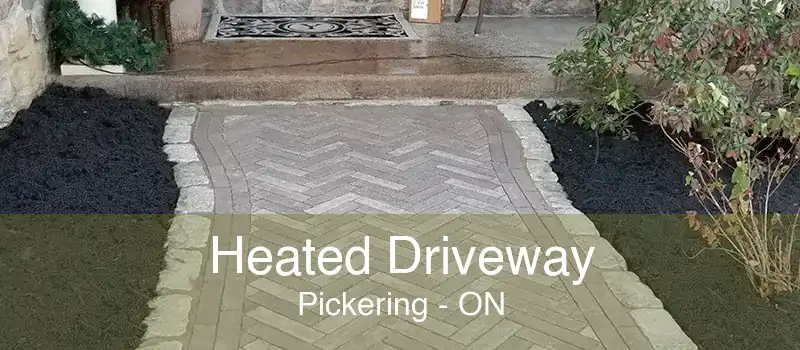 Heated Driveway Pickering - ON