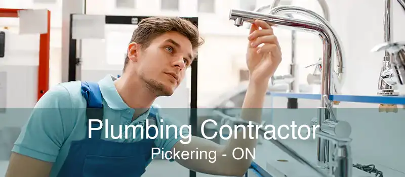 Plumbing Contractor Pickering - ON